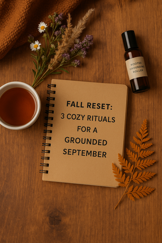 Fall Reset: 3 Cozy Rituals for a Grounded September π